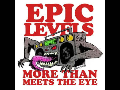 Review: Epic Levels – ‘More Than Meets the Eye’